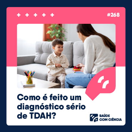 Como é feito um diagnóstico sério de TDAH?